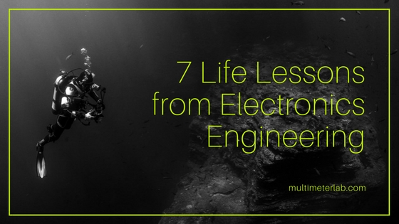 7-Life-Lessons-from-Electronics-Engineering.jpg