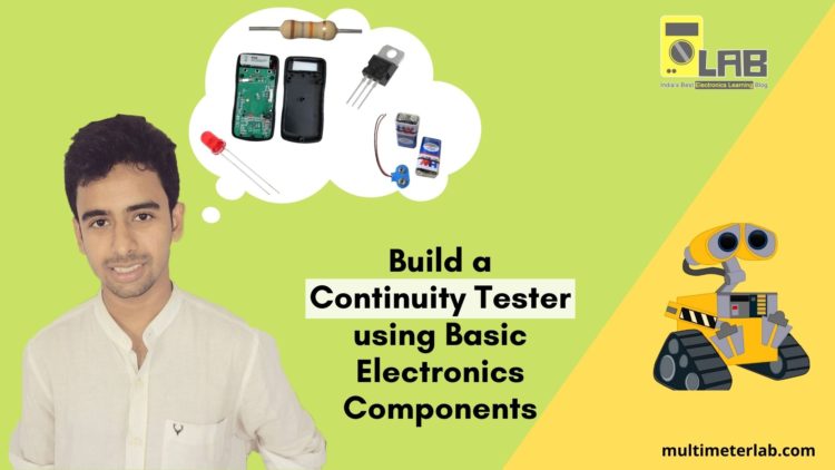 Circuit Diagram & Explanation of a Continuity Tester
